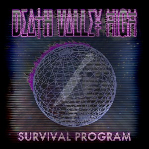 Death Valley High Survival Program EP